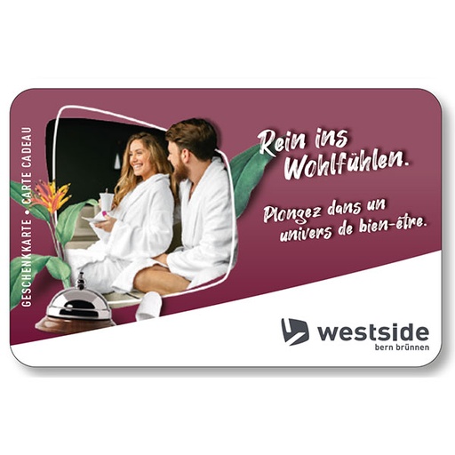 Westside «Wohlfühlen»